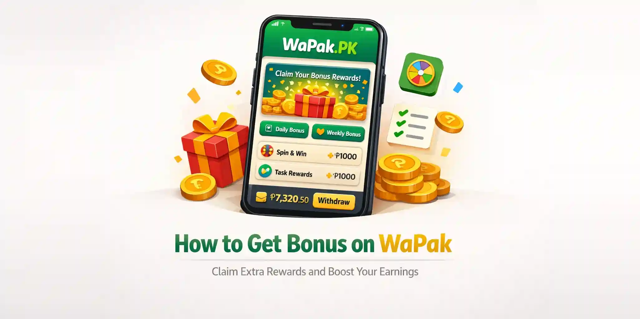 How to Get Bonus on WaPak | Claim Extra Rewards and Boost Your Earnings